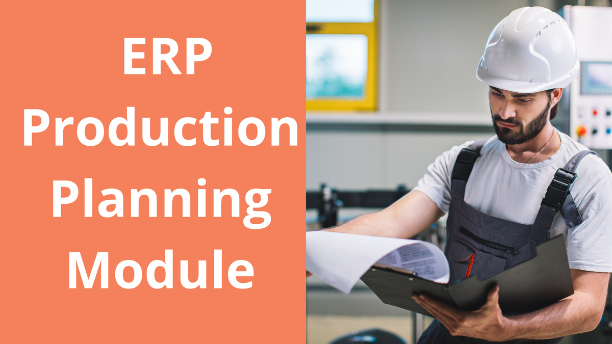 What is Production Planning and Why Do You Need It? Factors, Software, Process