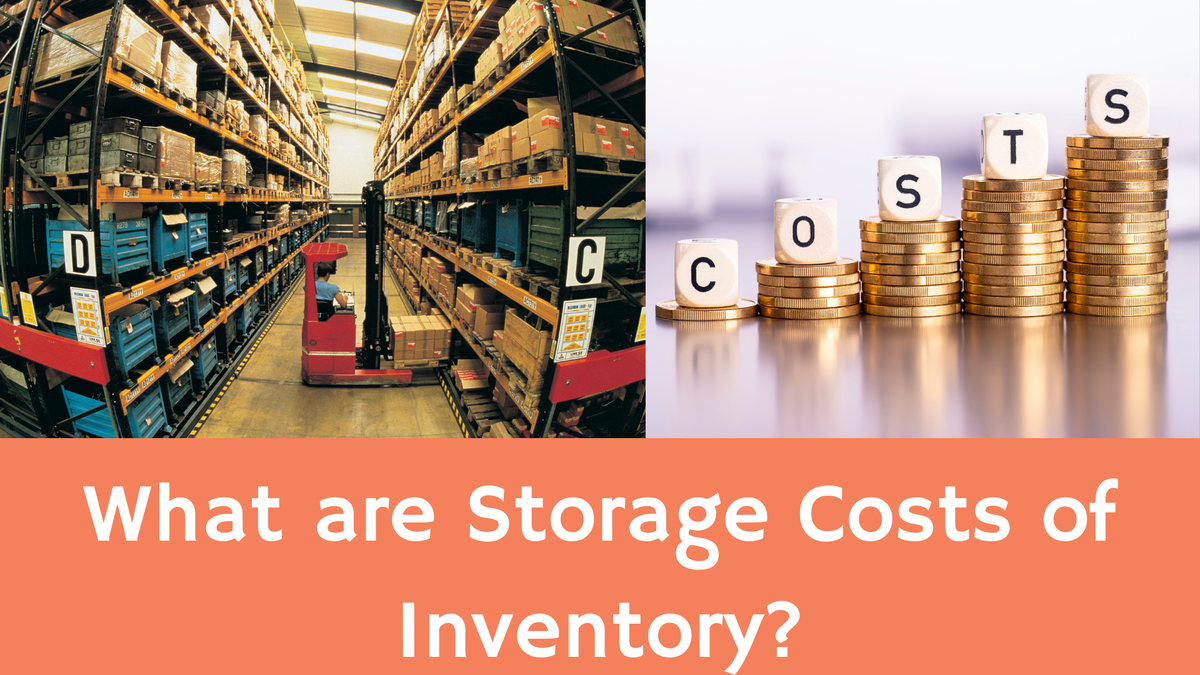 Everything You Need to Know About Inventory Storage Costs Video