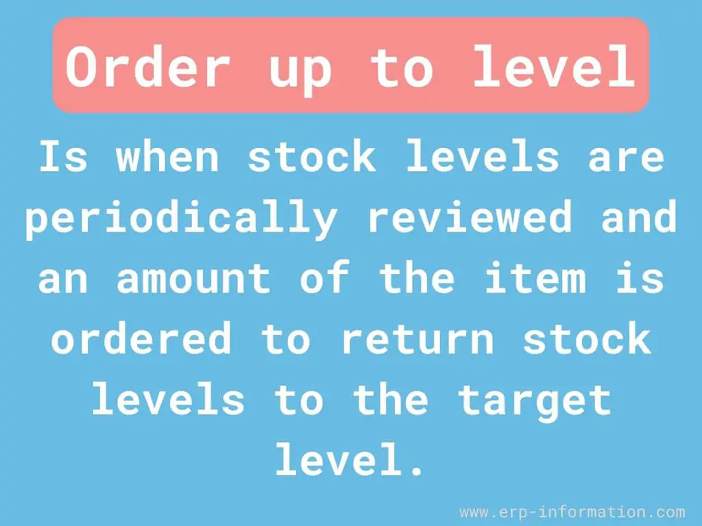 Order up to level