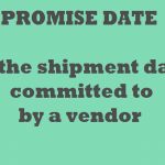 What is the Promise Date? (Definitions and Explanations)