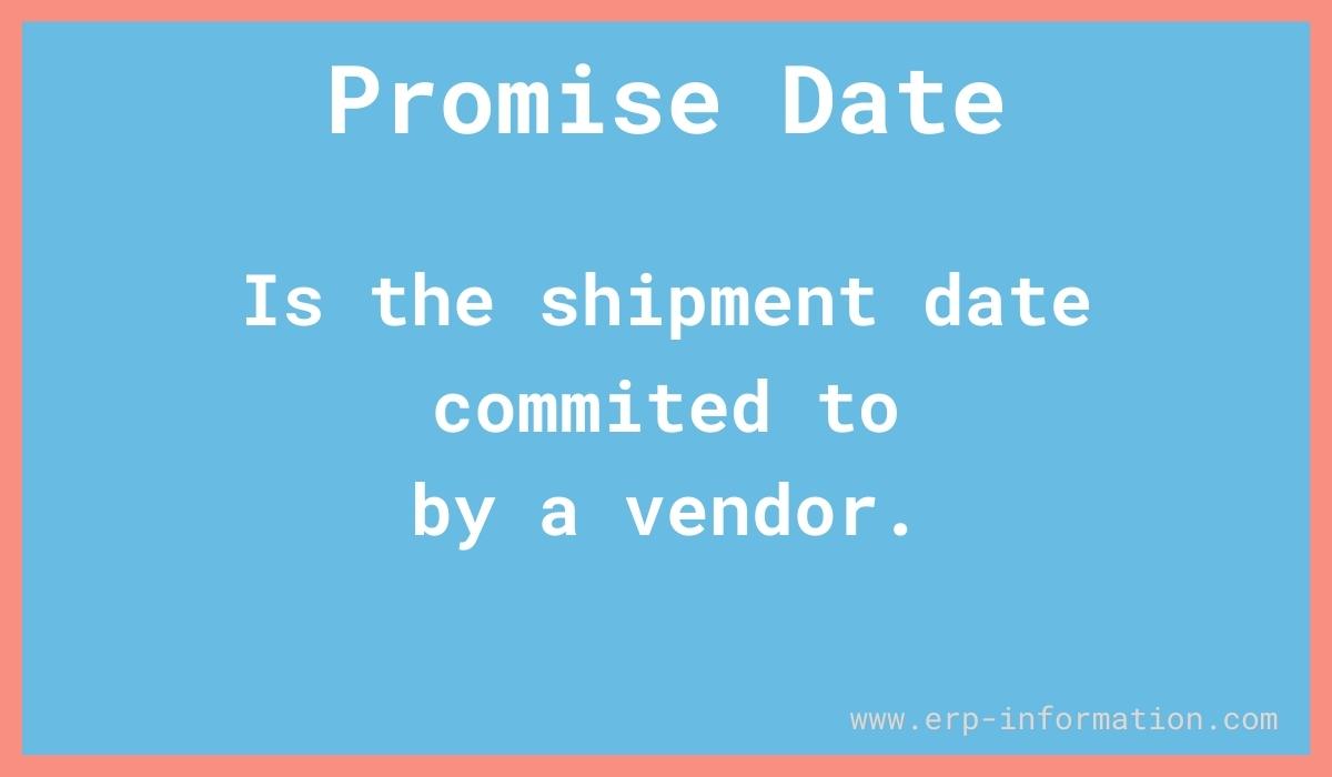 What is the Promise Date? (Definitions and Explanations)