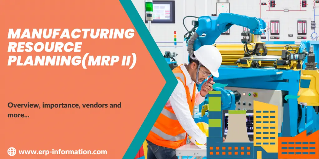 Manufacturing Resource Planning