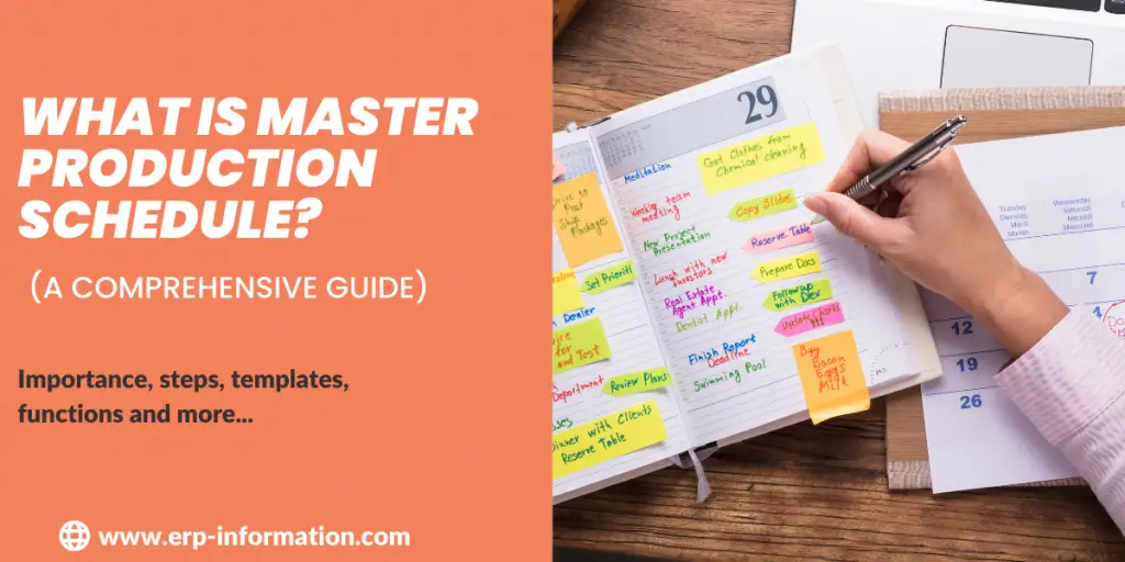 What is Master Production Schedule?