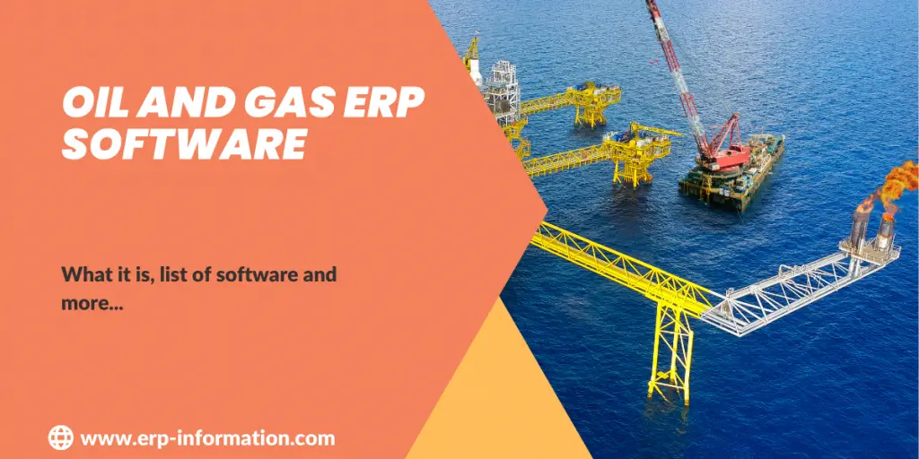 Oil and Gas ERP Software