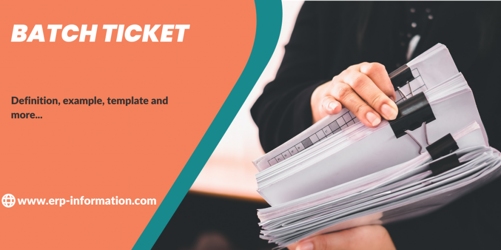 What is Batch Ticket?