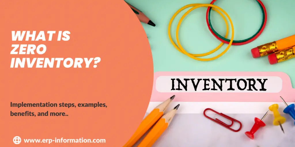 What Is Zero Inventory?