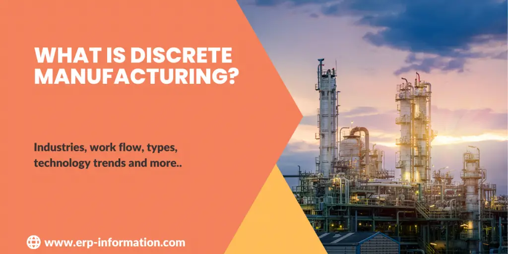 What is Discrete Manufacturing?